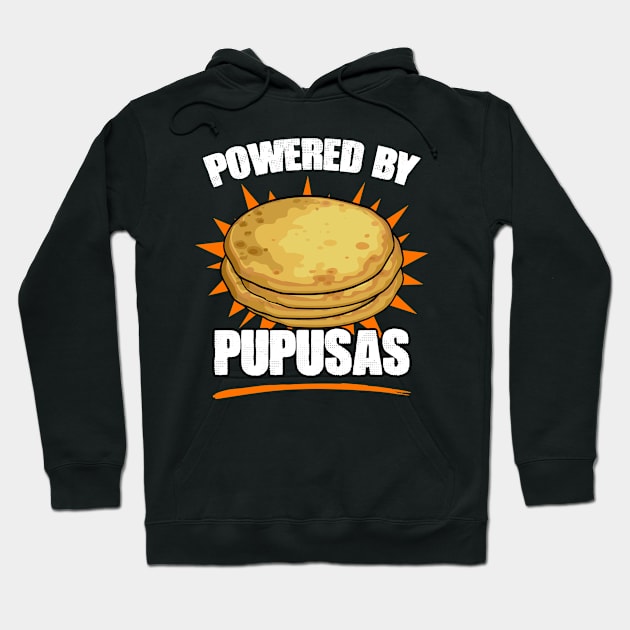 Funny Salvadorian Food Pupusas Humor For Cheesy Pupusa Lover Hoodie by sBag-Designs